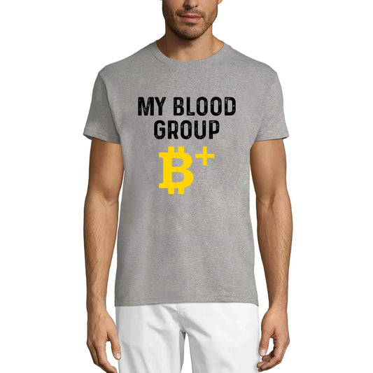 Men's Graphic T-Shirt My Blood Group Bitcoin Positive Traders Quote - Crypto Mining Eco-Friendly Limited Edition Short Sleeve Tee-Shirt Vintage Birthday Gift Novelty