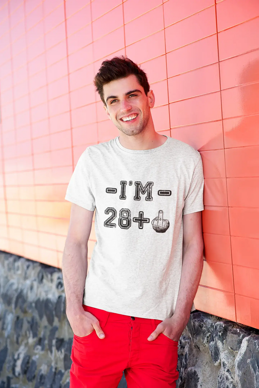 I'm 28 Plus Men's T-shirt Blanc Anniversaire Cadeau 00443