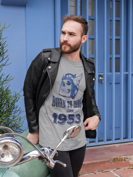 1953, Born to Ride Since 1953 Herren T-Shirt Grau Geburtstagsgeschenk 00495