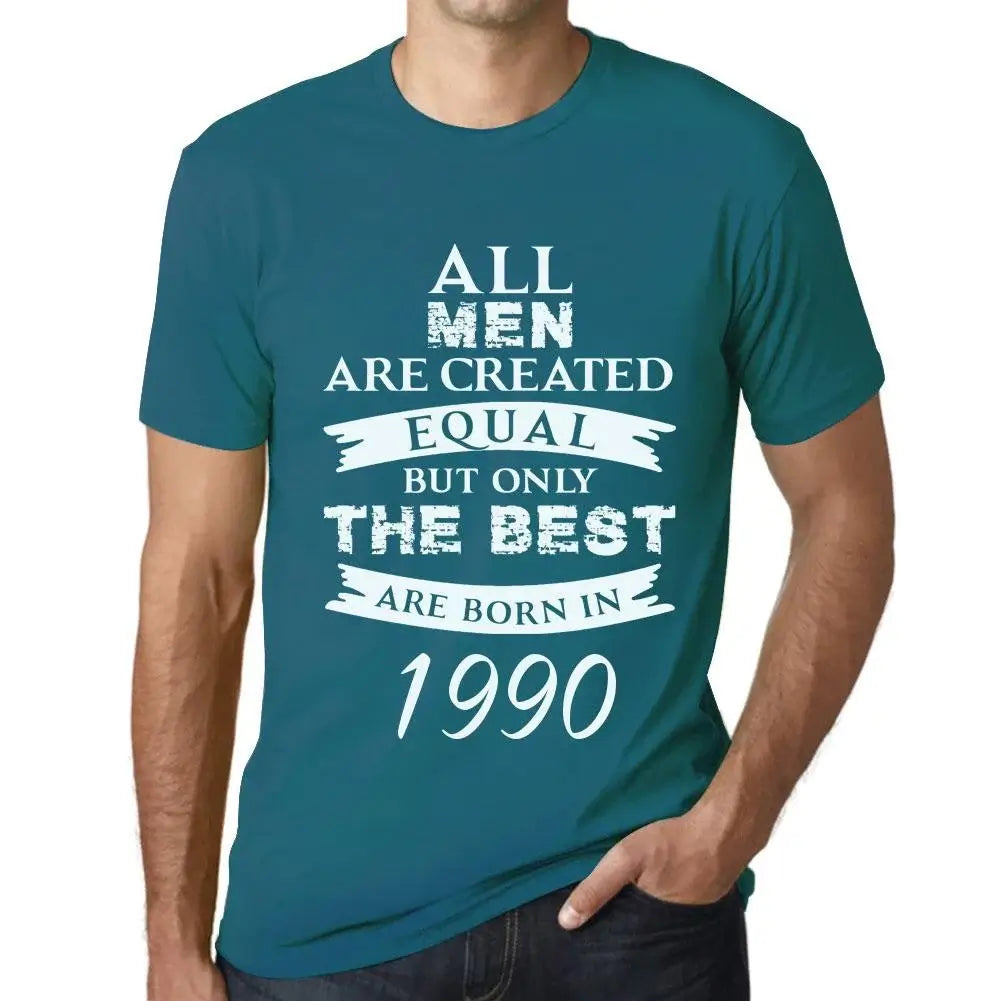 Men's Graphic T-Shirt All Men Are Created Equal but Only the Best Are Born in 1990 34th Birthday Anniversary 34 Year Old Gift 1990 Vintage Eco-Friendly Short Sleeve Novelty Tee