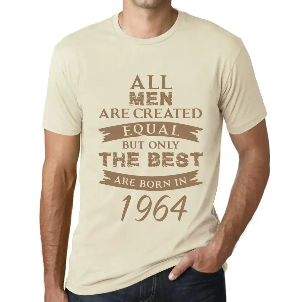 Men's Graphic T-Shirt All Men Are Created Equal but Only the Best Are Born in 1964 60th Birthday Anniversary 60 Year Old Gift 1964 Vintage Eco-Friendly Short Sleeve Novelty Tee