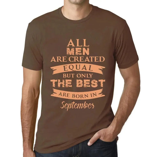 Men's Graphic T-Shirt All Men Are Created Equal But Only The Best Are Born In September Eco-Friendly Limited Edition Short Sleeve Tee-Shirt Vintage Birthday Gift Novelty