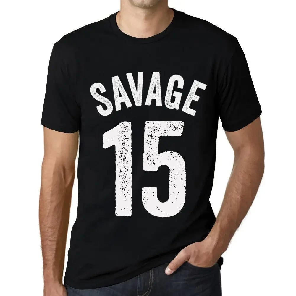 Men's Graphic T-Shirt Savage 15 15th Birthday Anniversary 15 Year Old Gift 2009 Vintage Eco-Friendly Short Sleeve Novelty Tee