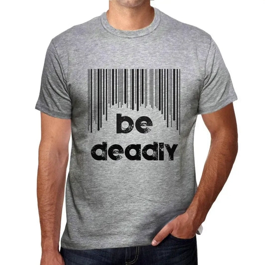 Men's Graphic T-Shirt Barcode Be Deadly Eco-Friendly Limited Edition Short Sleeve Tee-Shirt Vintage Birthday Gift Novelty