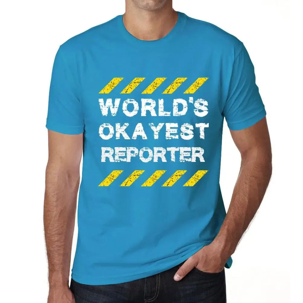 Men's Graphic T-Shirt Worlds Okayest Reporter Eco-Friendly Limited Edition Short Sleeve Tee-Shirt Vintage Birthday Gift Novelty