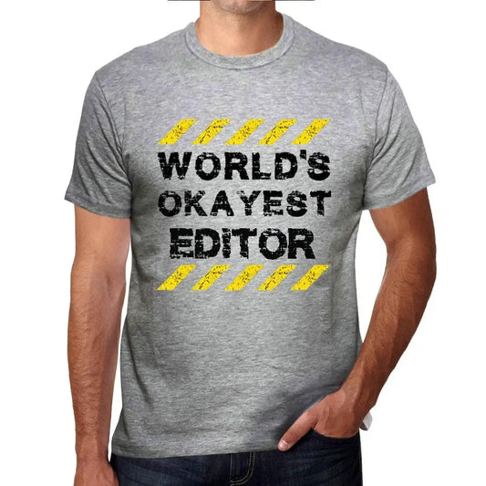 Men's Graphic T-Shirt Worlds Okayest Editor Eco-Friendly Limited Edition Short Sleeve Tee-Shirt Vintage Birthday Gift Novelty