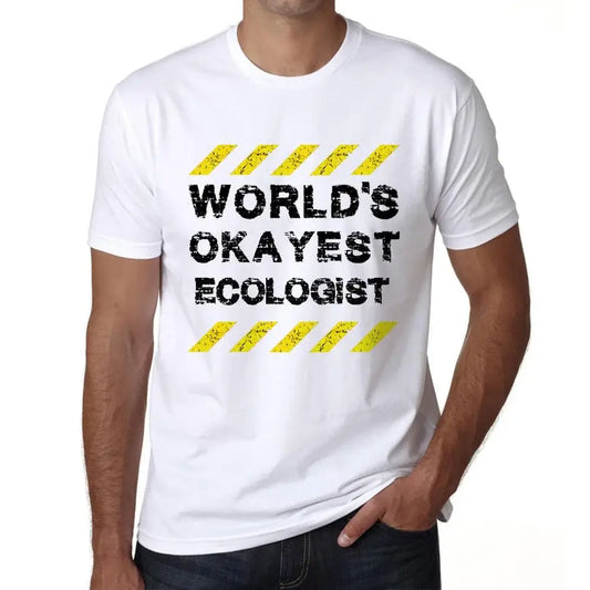 Men's Graphic T-Shirt Worlds Okayest Ecologist Eco-Friendly Limited Edition Short Sleeve Tee-Shirt Vintage Birthday Gift Novelty