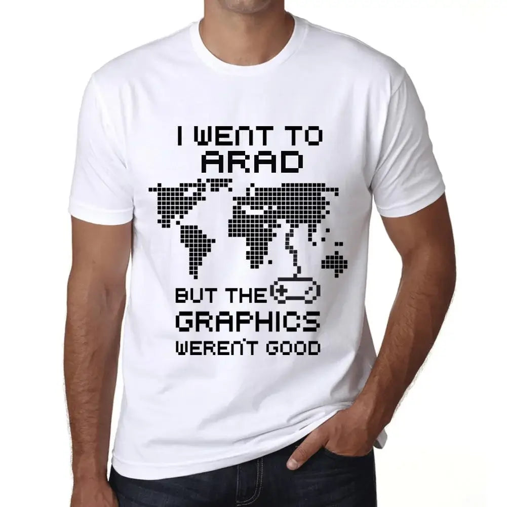 Men's Graphic T-Shirt I Went To Arad But The Graphics Weren’t Good Eco-Friendly Limited Edition Short Sleeve Tee-Shirt Vintage Birthday Gift Novelty