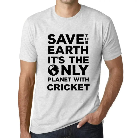 Men's Graphic T-Shirt Save The Earth It’s The Only Planet With Cricket Eco-Friendly Limited Edition Short Sleeve Tee-Shirt Vintage Birthday Gift Novelty