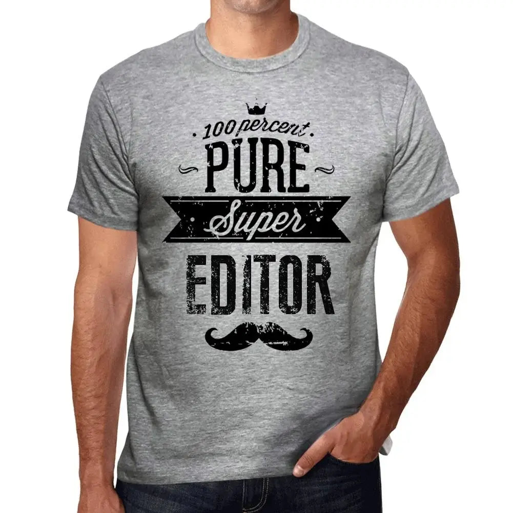 Men's Graphic T-Shirt 100% Pure Super Editor Eco-Friendly Limited Edition Short Sleeve Tee-Shirt Vintage Birthday Gift Novelty