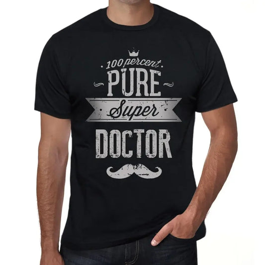 Men's Graphic T-Shirt 100% Pure Super Doctor Eco-Friendly Limited Edition Short Sleeve Tee-Shirt Vintage Birthday Gift Novelty