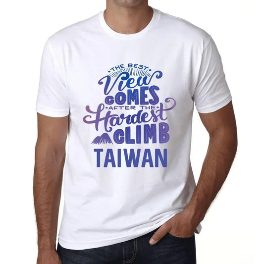 Men's Graphic T-Shirt The Best View Comes After Hardest Mountain Climb Taiwan Eco-Friendly Limited Edition Short Sleeve Tee-Shirt Vintage Birthday Gift Novelty