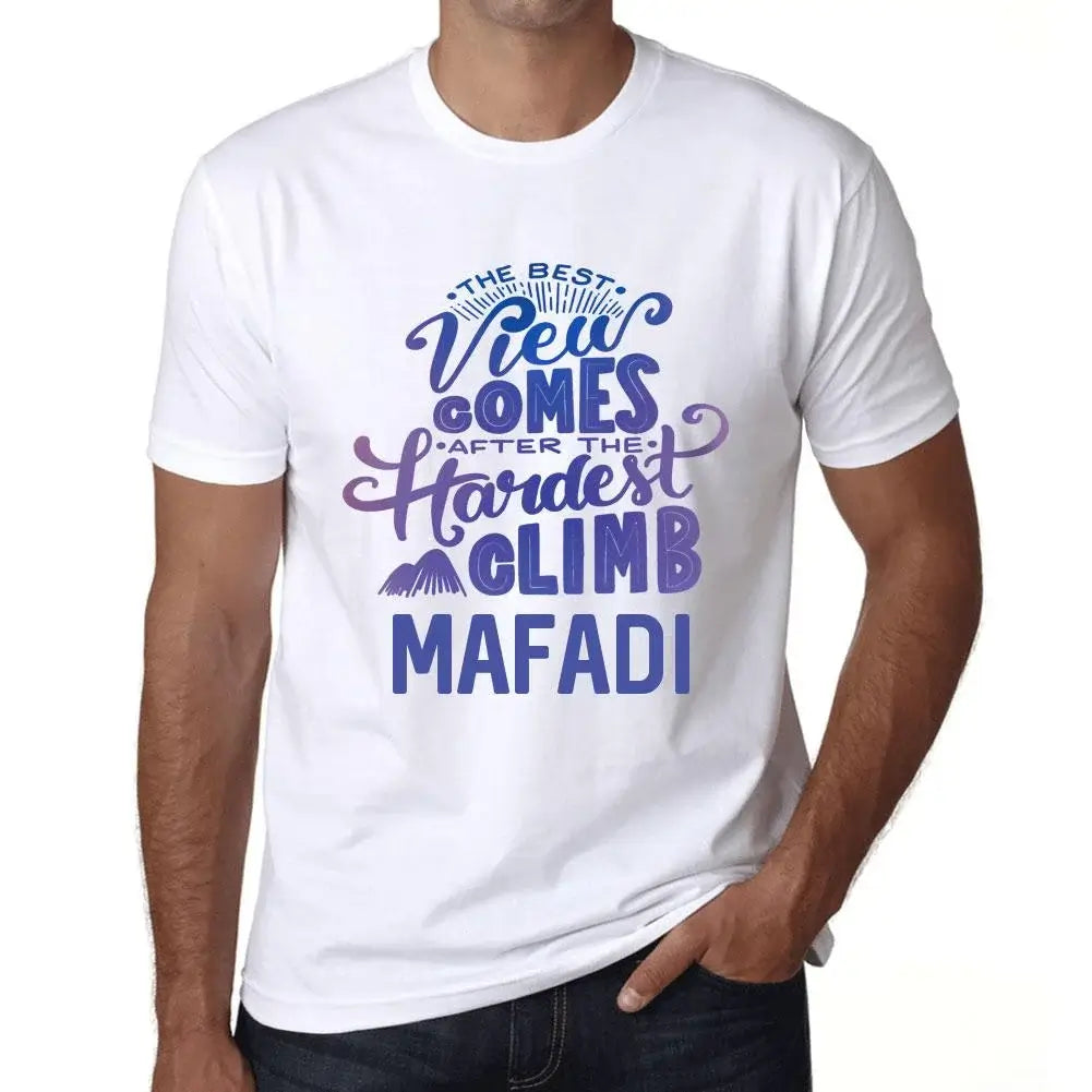 Men's Graphic T-Shirt The Best View Comes After Hardest Mountain Climb Mafadi Eco-Friendly Limited Edition Short Sleeve Tee-Shirt Vintage Birthday Gift Novelty