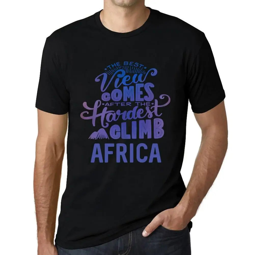 Men's Graphic T-Shirt The Best View Comes After Hardest Mountain Climb Africa Eco-Friendly Limited Edition Short Sleeve Tee-Shirt Vintage Birthday Gift Novelty