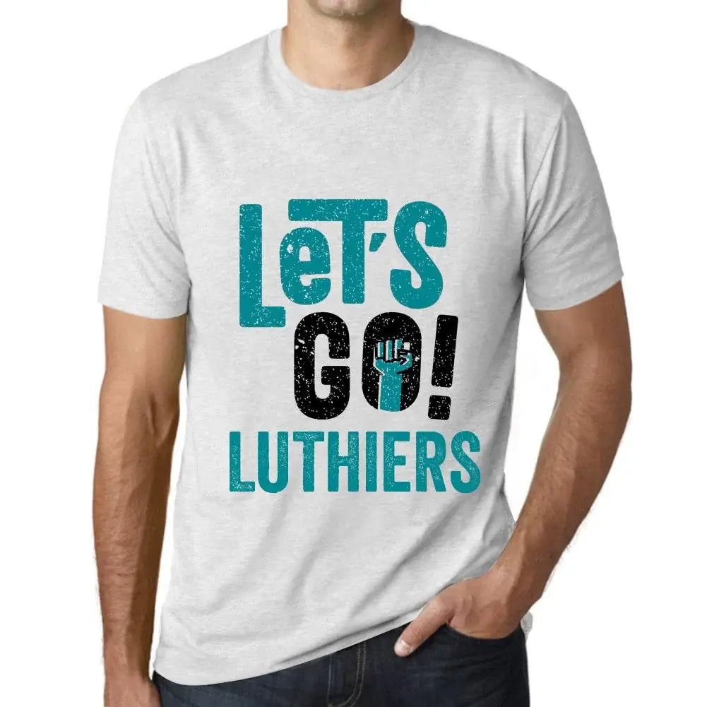 Men's Graphic T-Shirt Let's Go Luthiers Eco-Friendly Limited Edition Short Sleeve Tee-Shirt Vintage Birthday Gift Novelty