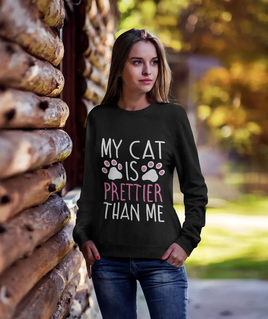 ULTRABASIC Women's Sweatshirt My Cat Is Prettier Than Me - Love Cat Paws