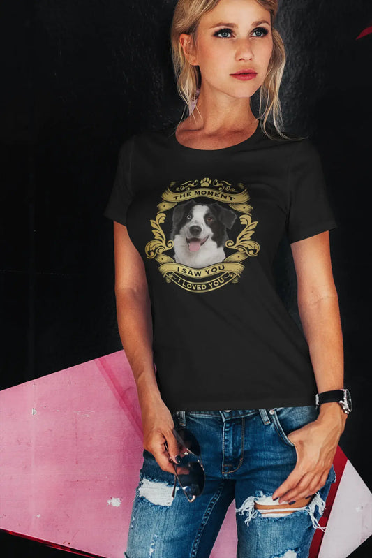 ULTRABASIC Damen Bio-T-Shirt Border Collie Dog – Moment I Saw You I Loved You Puppy T-Shirt für Damen