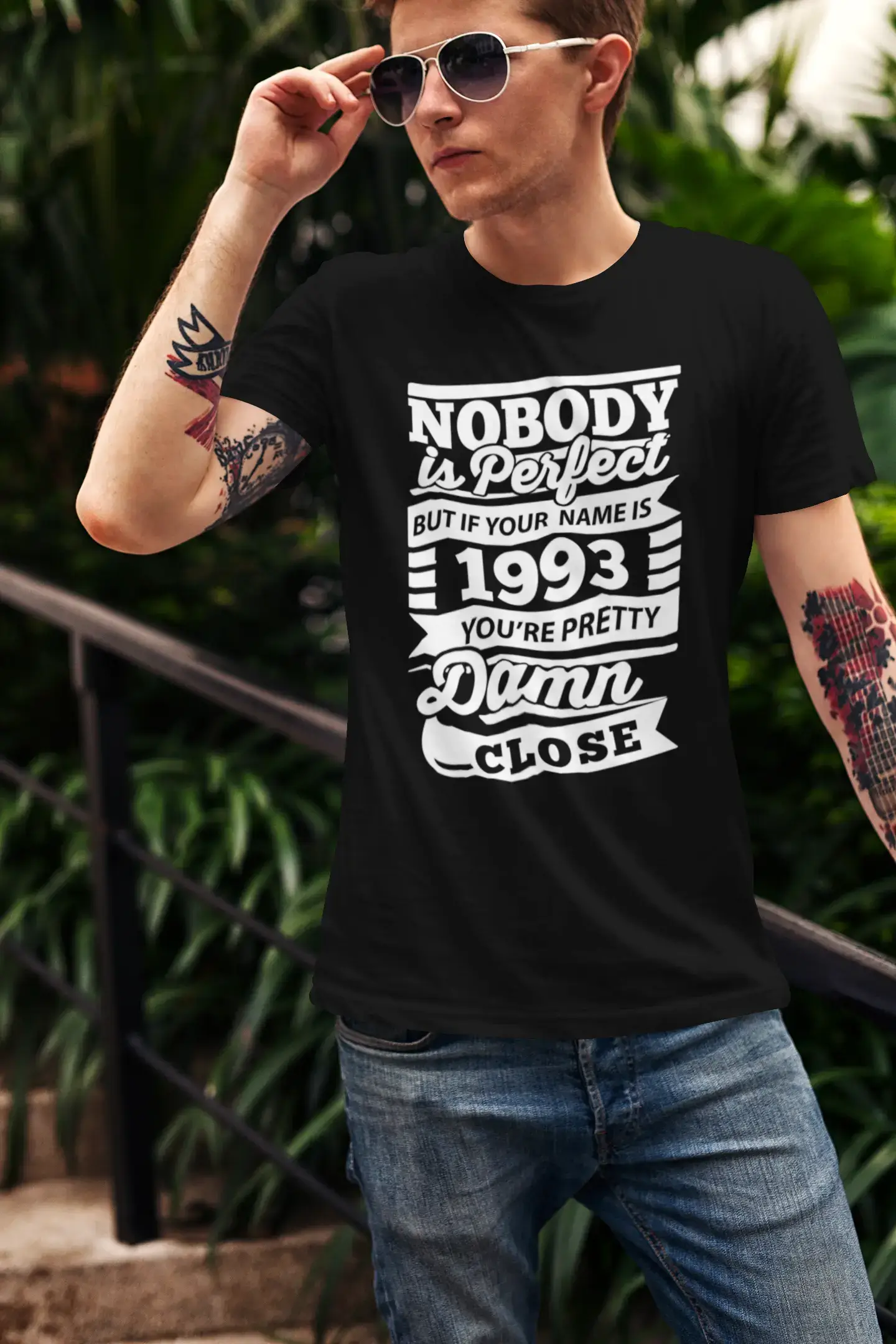 ULTRABASIC Men's T-Shirt Nobody Is Perfect - 1993 You're Pretty Damn Close - Gift for 27th Birthday