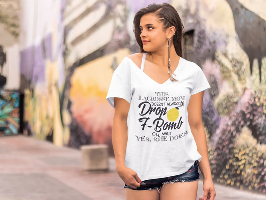 ULTRABASIC Women's V-Neck T-Shirt This Lacrosse Mom Doesn't Always Drop F-Bomb