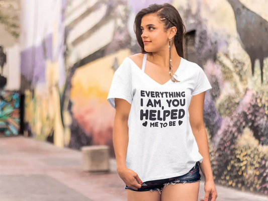 ULTRABASIC Women's T-Shirt Everything I am You Helped Me to Be - Short Sleeve Tee Shirt Tops