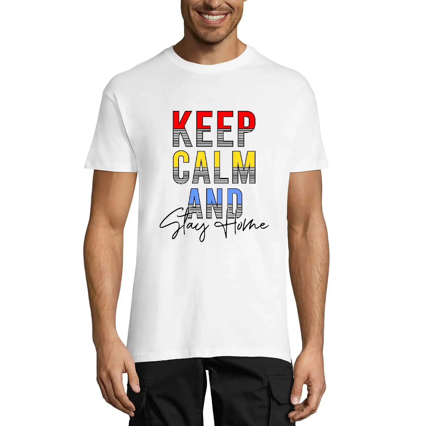 Men's Graphic T-Shirt Keep Calm And Stay Home Eco-Friendly Limited Edition Short Sleeve Tee-Shirt Vintage Birthday Gift Novelty