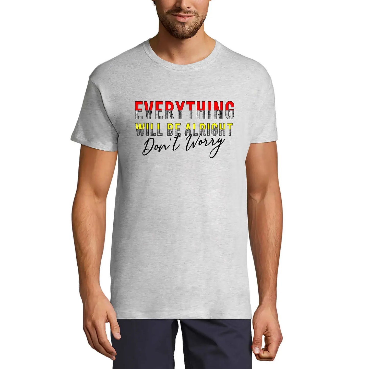 Men's Graphic T-Shirt Everythig Will Be Alright Don't Worry Eco-Friendly Limited Edition Short Sleeve Tee-Shirt Vintage Birthday Gift Novelty