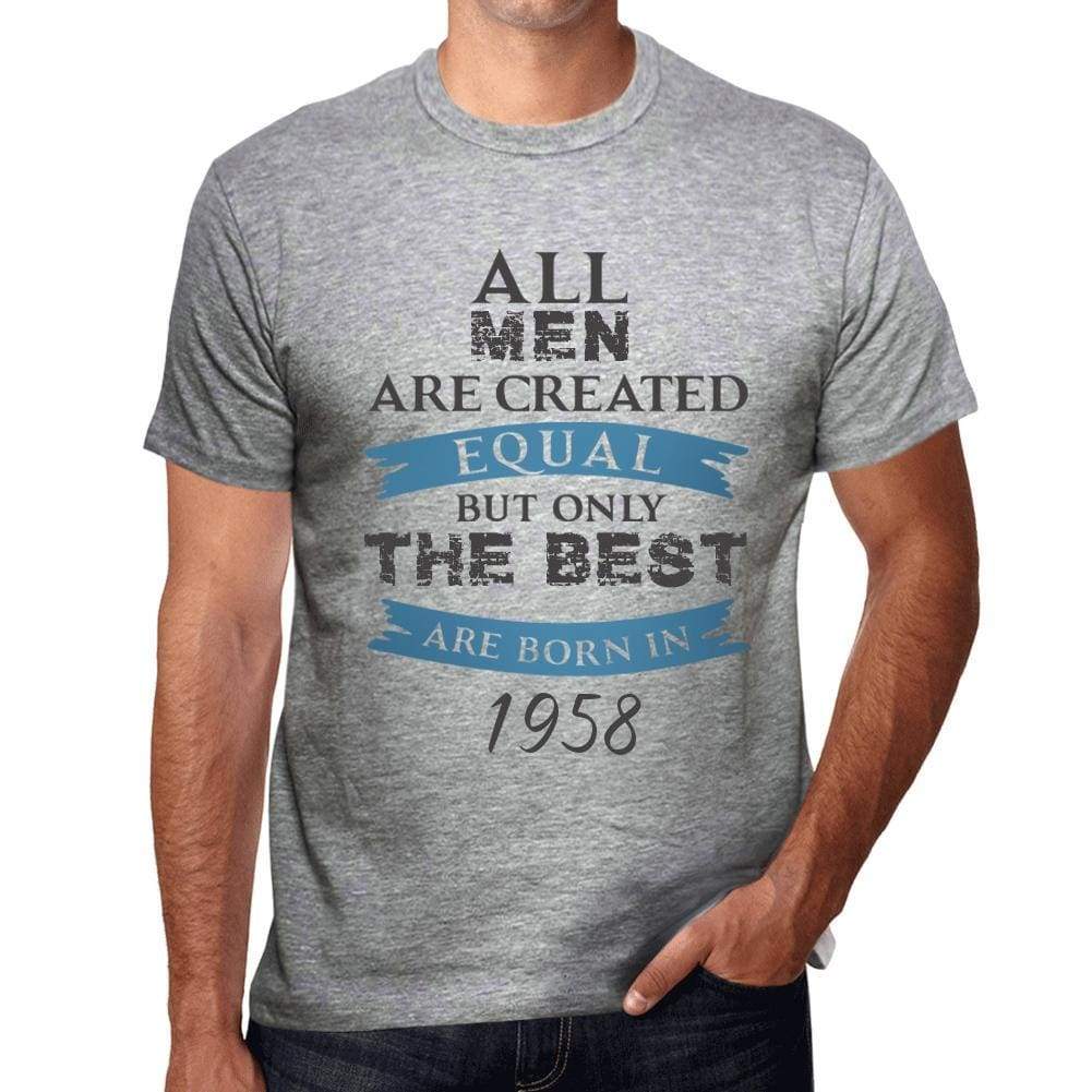 1958, Only the Best are Born in 1958 Men's T-shirt Grey Birthday Gift 00512 ultrabasic-com.myshopify.com