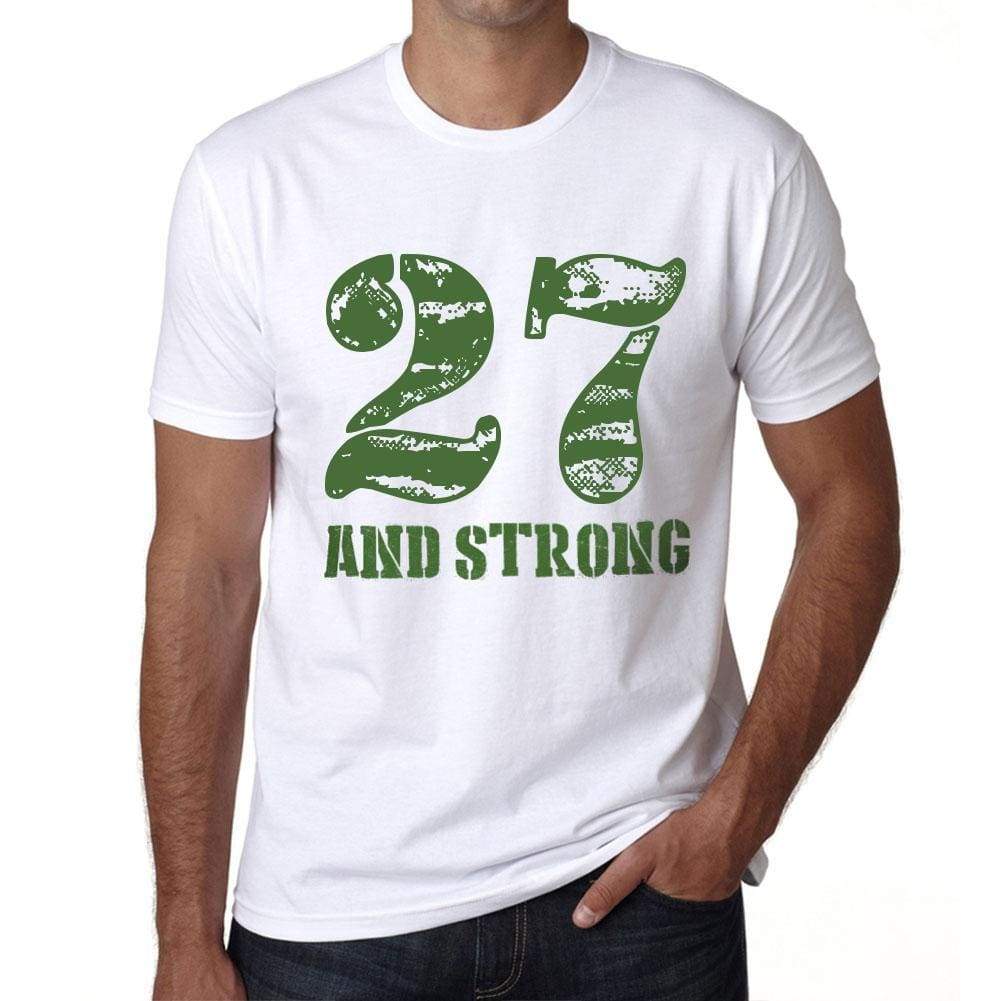 27 And Strong Men's T-shirt White Birthday Gift 00474 - Ultrabasic