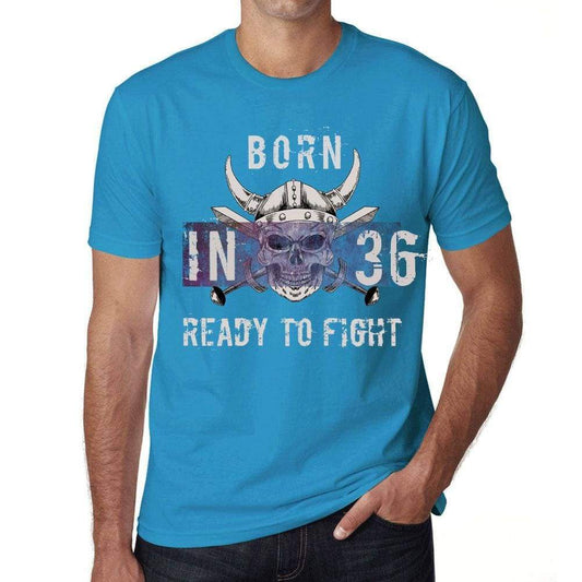 36 Ready To Fight Mens T-Shirt Blue Birthday Gift 00390 - Blue / Xs - Casual