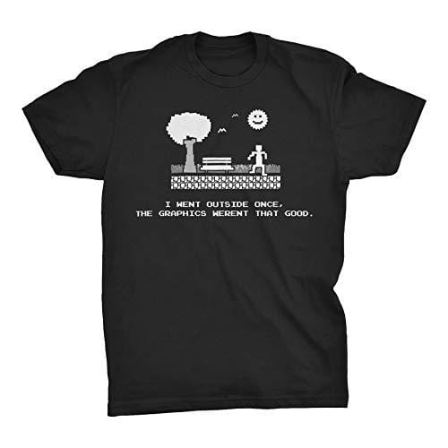 Men's Tshirt I Went Outside Once, The Graphics Weren't That Funny Gamer T-Shirt Black