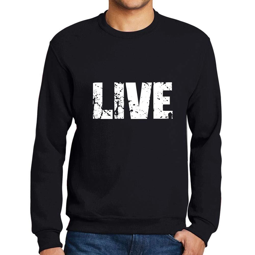 Ultrabasic Homme Imprimé Graphique Sweat-Shirt Popular Words Live Noir Profond