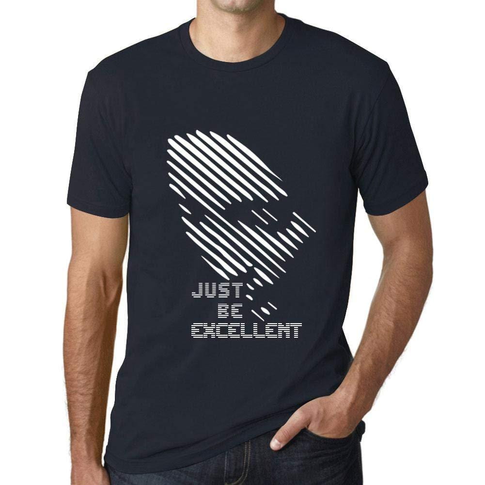 Ultrabasic - Homme T-Shirt Graphique Just be Excellent Marine