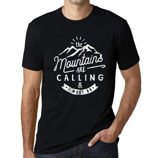 Ultrabasic - Homme T-Shirt Graphique The Mountains are Calling Noir Profond