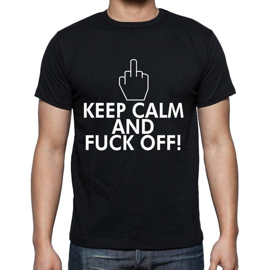 Keep Calm and Fk Off T-Shirt,Cadeau,Homme - <span>Black</span> ,t Shirt Homme