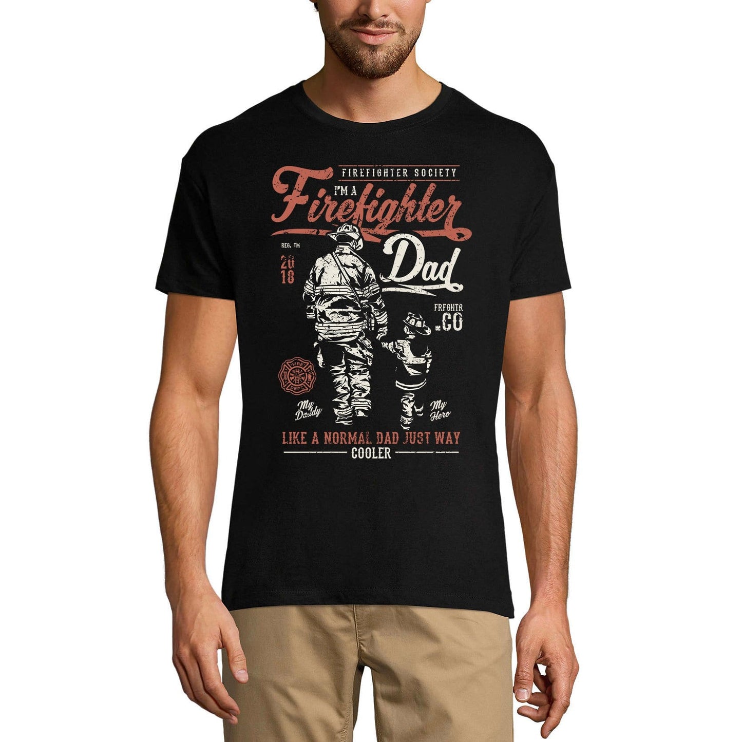 ULTRABASIC Men's Graphic T-Shirt I'm a Firefighter Dad - Just Way Cooler - Gift For Father's Day