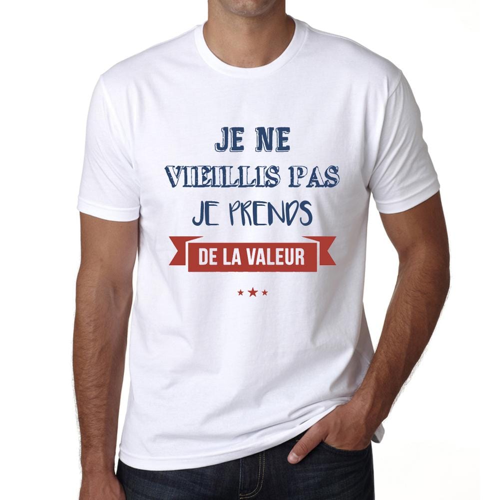 Homme T-shirt Graphique Je Vieillis Pas Je Prends De La Valeur Cadeau Imprimé Tee-Shirt