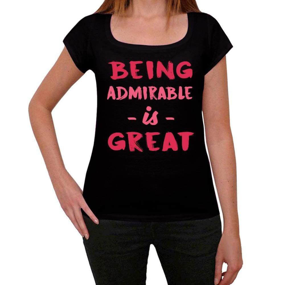 Admirable Being Great Black Womens Short Sleeve Round Neck T-Shirt Gift T-Shirt 00334 - Black / Xs - Casual