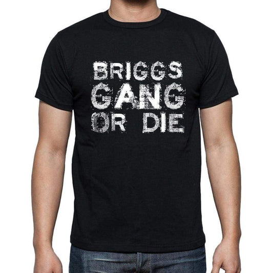 Briggs Family Gang Tshirt Mens Tshirt Black Tshirt Gift T-Shirt 00033 - Black / S - Casual