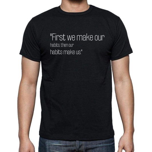 Charles C. Noble Quote T Shirts First We Make Our Hab T Shirts Men Black - Casual