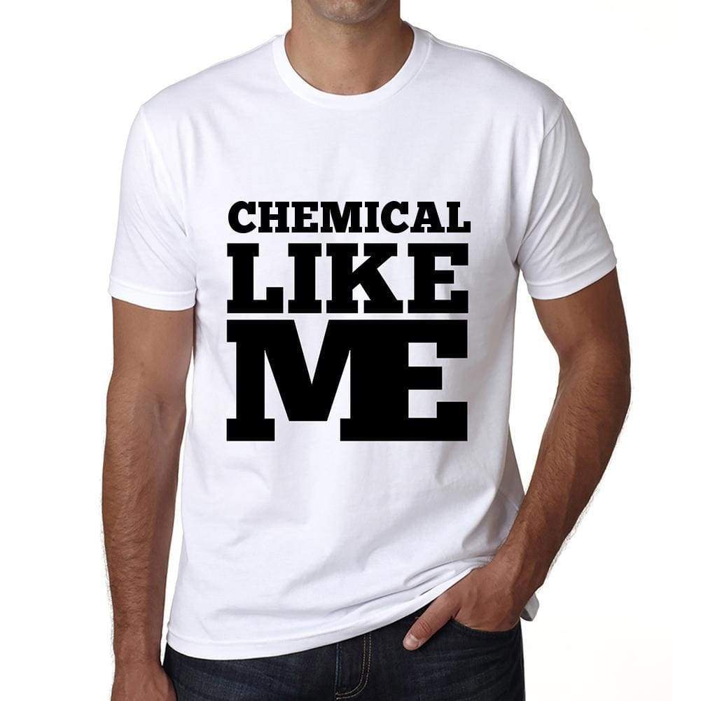 Chemical Like Me White Mens Short Sleeve Round Neck T-Shirt 00051 - White / S - Casual