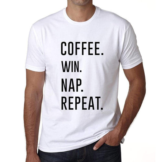 Coffee Win Nap Repeat Mens Short Sleeve Round Neck T-Shirt 00058 - White / S - Casual