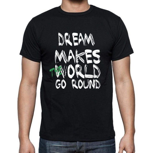 Dream World Goes Round Mens Short Sleeve Round Neck T-Shirt 00082 - Black / S - Casual