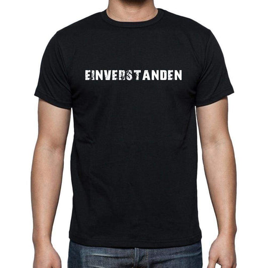 Einverstanden Mens Short Sleeve Round Neck T-Shirt - Casual