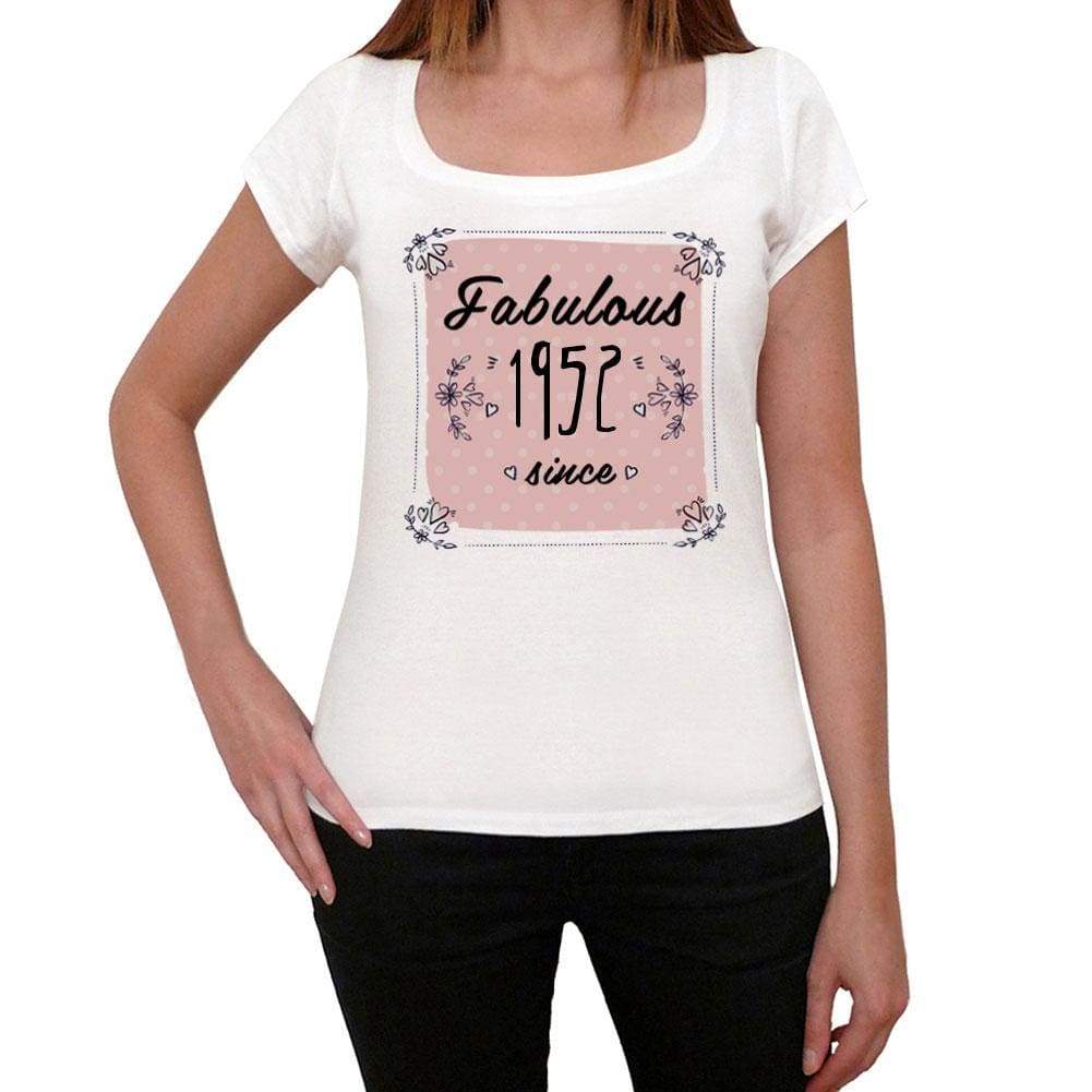 Fabulous Since 1952 Womens T-Shirt White Birthday Gift 00433 - White / Xs - Casual