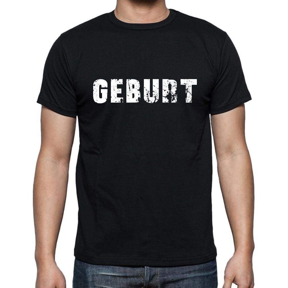 Geburt Mens Short Sleeve Round Neck T-Shirt - Casual