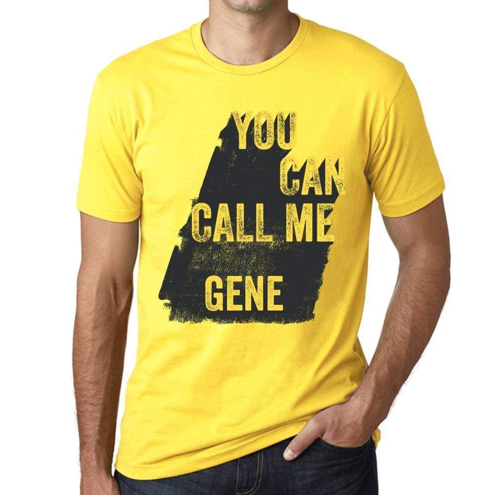 Gene You Can Call Me Gene Mens T Shirt Yellow Birthday Gift 00537 - Yellow / Xs - Casual