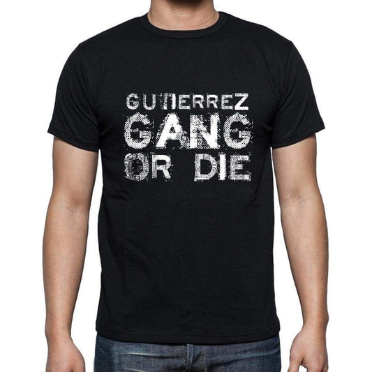 Gutierrez Family Gang Tshirt Mens Tshirt Black Tshirt Gift T-Shirt 00033 - Black / S - Casual