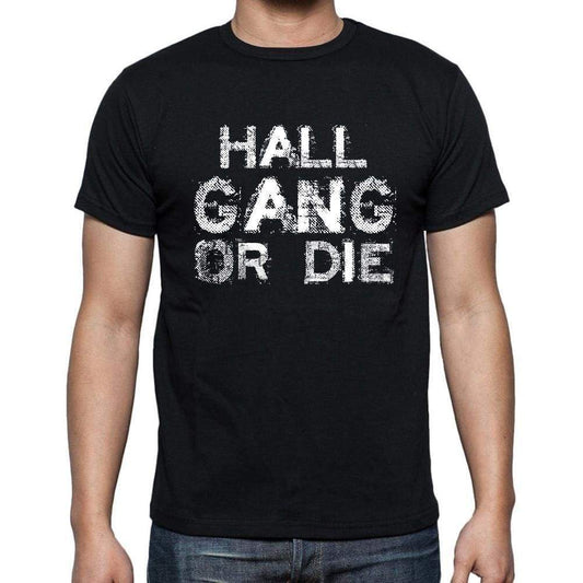 Hall Family Gang Tshirt Mens Tshirt Black Tshirt Gift T-Shirt 00033 - Black / S - Casual