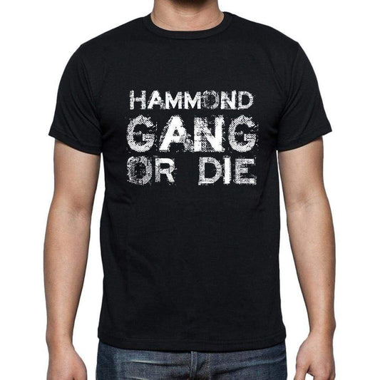 Hammond Family Gang Tshirt Mens Tshirt Black Tshirt Gift T-Shirt 00033 - Black / S - Casual