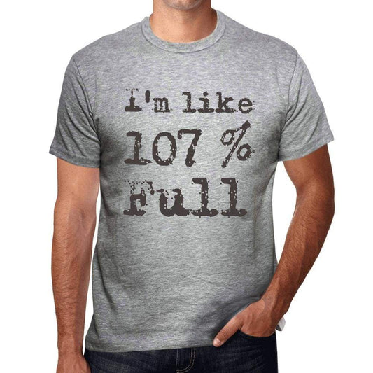 Im Like 100% Full Grey Mens Short Sleeve Round Neck T-Shirt Gift T-Shirt 00326 - Grey / S - Casual